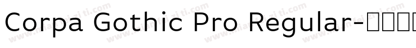 Corpa Gothic Pro Regular字体转换
